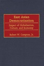 Cover: East Asian Democratization - Praeger Publishers Inc