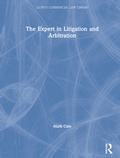 Abbildung von: The Expert in Litigation and Arbitration - Informa Law