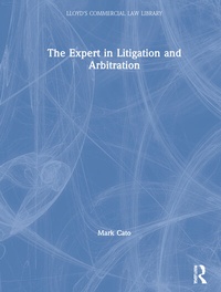 Abbildung von: The Expert in Litigation and Arbitration - Informa Law
