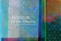 Cover: Horizon of the Unseen - Intellect Books
