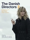 Cover: The Danish Directors 2 - Intellect Books