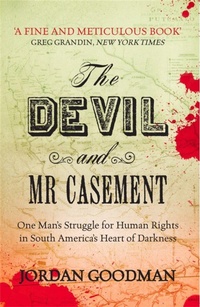 Bild vergrößern Bild: The Devil and Mr Casement - Verso Books