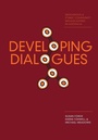 Cover: Developing Dialogues - Intellect Books