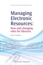 Cover: Managing Electronic Resources - Chandos Publishing (Oxford) Ltd