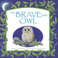 Cover: The Brave Little Owl - Templar Publishing