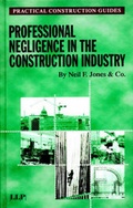 Cover: Professional Negligence in the Construction Industry - LLP Professional Publishing
