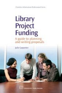 Enlarge image Cover: Library Project Funding - Chandos Publishing (Oxford) Ltd