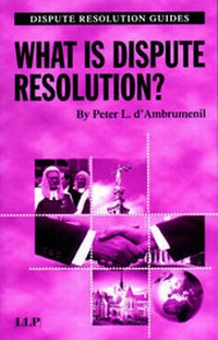 Abbildung von: What is Dispute Resolution? - Informa Law