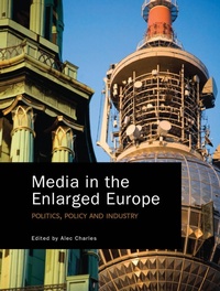 Enlarge image Cover: Media in the Enlarged Europe - Intellect Books