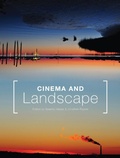 Cover: Cinema and Landscape - Intellect Books