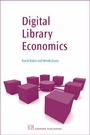 Cover: Digital Library Economics - Chandos Publishing (Oxford) Ltd
