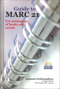 Abbildung von: Guide to MARC 21 for Cataloging Books and Serials - Chandos Publishing (Oxford) Ltd