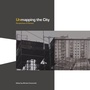 Cover: Unmapping the City - Intellect Books