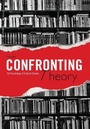 Cover: Confronting Theory - Intellect Books