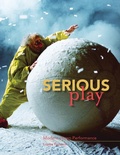 Cover: Serious Play - Intellect Books