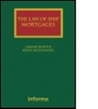Abbildung von: The Law of Ship Mortgages - Informa Law