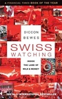 Cover: Swiss Watching - Nicholas Brealey Publishing
