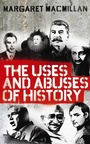 Cover: The Uses and Abuses of History - Profile Books Ltd