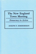 Cover: The New England Town Meeting - Praeger Publishers Inc