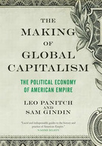 Enlarge image Cover: The Making of Global Capitalism - Verso Books