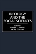 Cover: Ideology and the Social Sciences - Praeger Publishers Inc