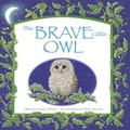 Cover: The Brave Little Owl - Templar Publishing