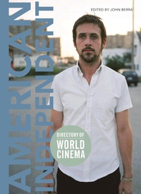 Abbildung von: Directory of World Cinema: American Independent - Intellect Books