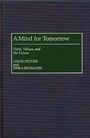 Cover: A Mind for Tomorrow - Praeger Publishers Inc