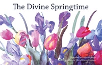 Enlarge image Cover: The Divine Springtime - Intellect Books