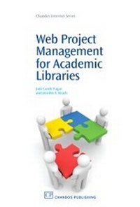 Abbildung von: Web Project Management for Academic Libraries - Chandos Publishing (Oxford) Ltd