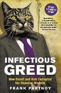 Enlarge image Cover: Infectious Greed - Profile Books Ltd
