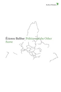 Enlarge image Cover: Politics and the Other Scene - Verso Books