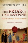 Cover: The Friar of Carcassonne - Profile Books Ltd