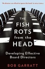 Cover: The Fish Rots From The Head - Profile Books Ltd