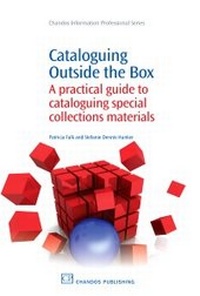 Abbildung von: Cataloguing Outside the Box - Chandos Publishing (Oxford) Ltd