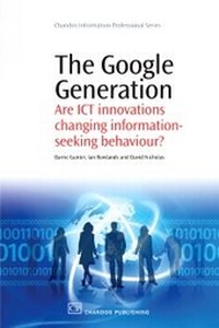 Abbildung von: The Google Generation - Chandos Publishing (Oxford) Ltd
