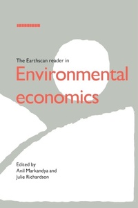 Enlarge image Cover: The Earthscan Reader in Environmental Economics - Earthscan Ltd