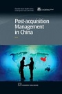 Cover: Post-Acquisition Management in China - Chandos Publishing (Oxford) Ltd