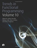Cover: Trends in Functional Programming Volume 10 - Intellect Books