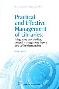 Abbildung von: Practical and Effective Management of Libraries - Chandos Publishing (Oxford) Ltd