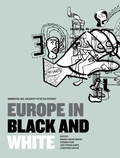 Cover: Europe in Black and White - Intellect Books