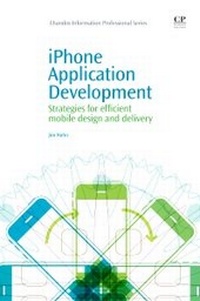 Abbildung von: iPhone Application Development - Chandos Publishing (Oxford) Ltd