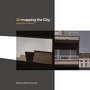 Cover: Unmapping the City - Intellect Books