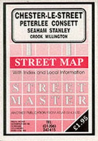 Abbildung von: Chester-le-Street, Peterlee, Seaham, Stanley, Crook, Consett - Streetmaster