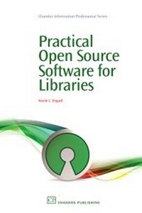 Abbildung von: Practical Open Source Software for Libraries - Chandos Publishing (Oxford) Ltd