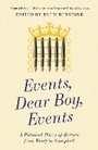 Cover: Events, Dear Boy, Events - Profile Books Ltd