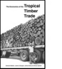 Abbildung von: The Economics of the Tropical Timber Trade - Earthscan Ltd