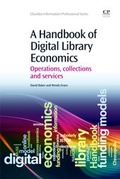 Cover: A Handbook of Digital Library Economics - Chandos Publishing (Oxford) Ltd