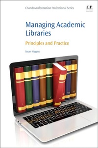 Abbildung von: Managing Academic Libraries - Chandos Publishing (Oxford) Ltd