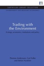 Cover: Trading with the Environment - Earthscan Ltd